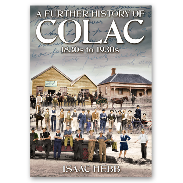 A Further History of Colac